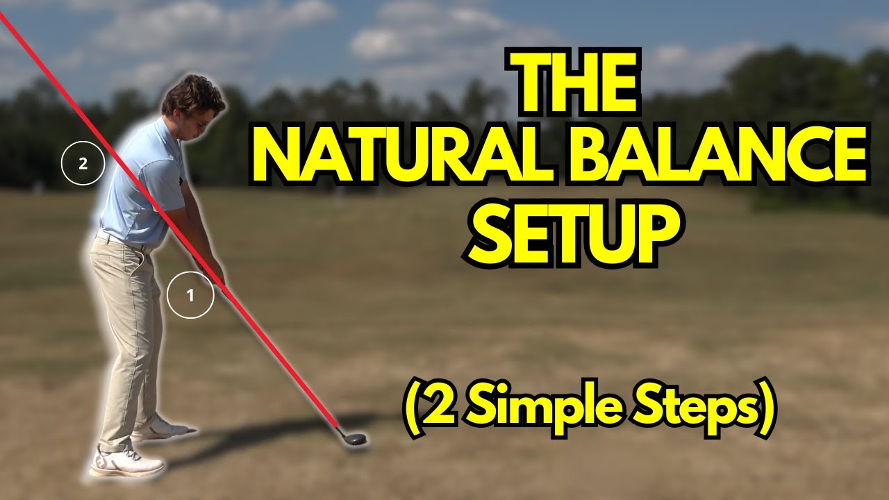 The Perfect Setup with the Natural Balance Swing