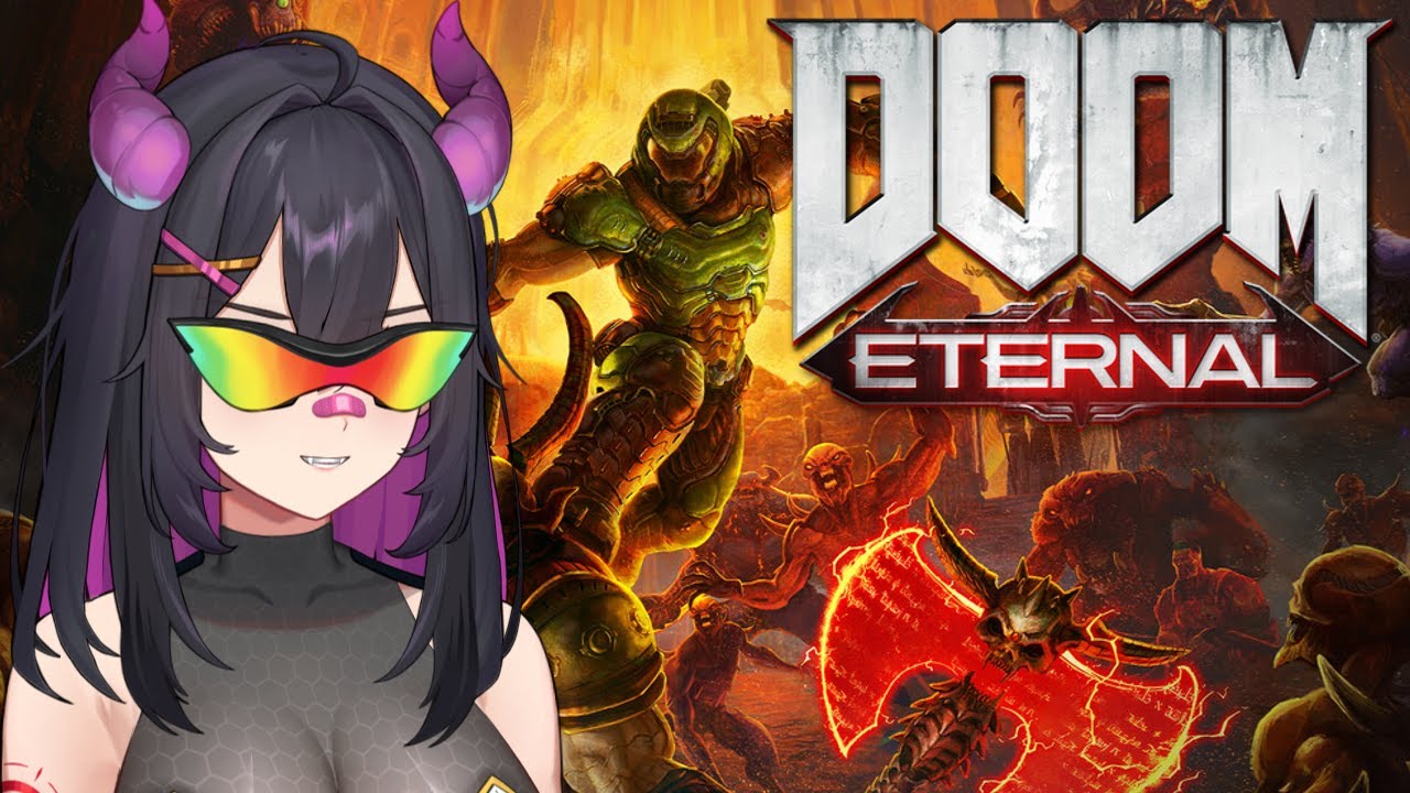 Rainhoe Plays Doom Eternal!
