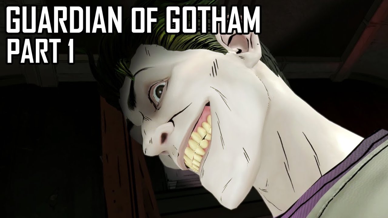 Batman: Telltale | Episode 4: Guardian of Gotham | Part 1/3: Joker Arrives! (With Commentary)
