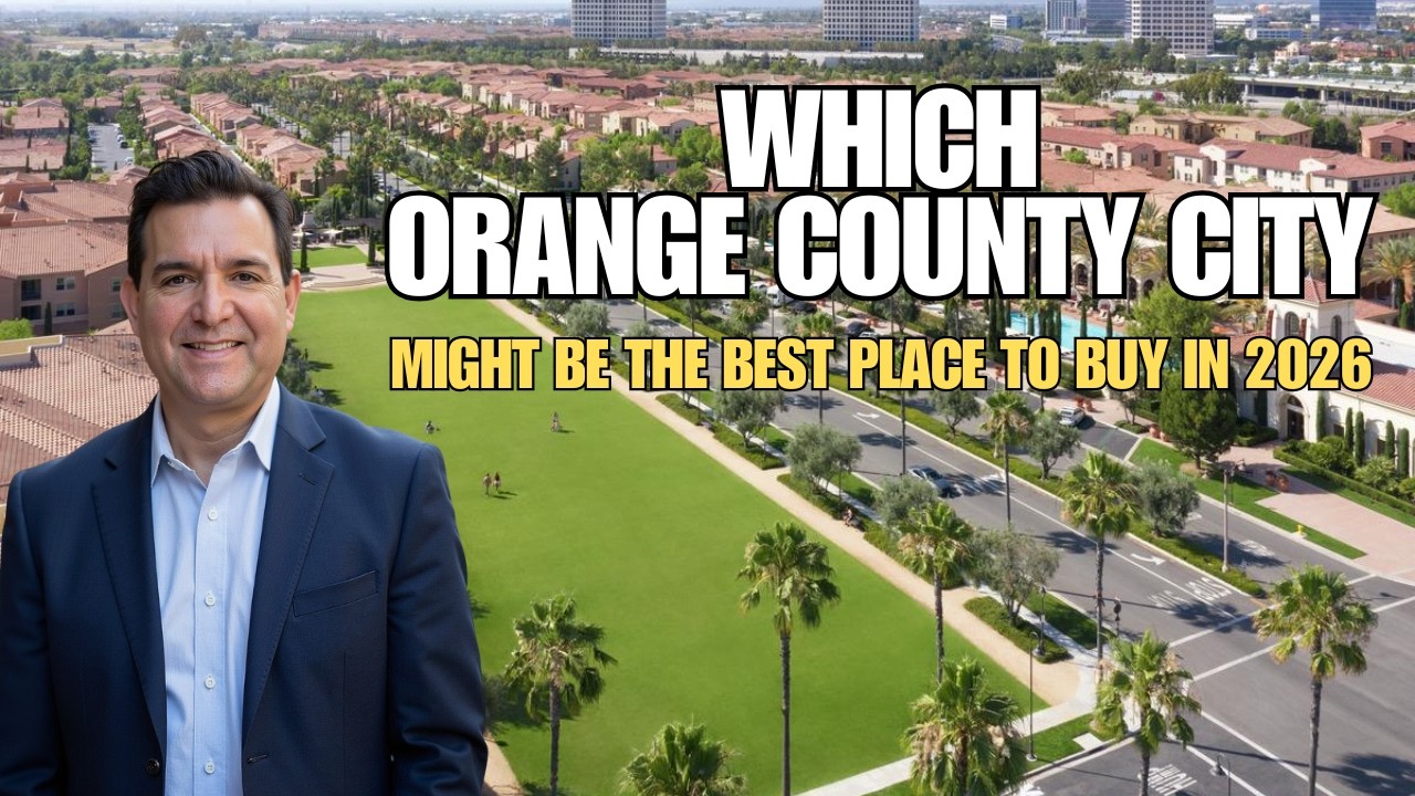 The #1 City to Buy a Home in Orange County in 2026 &mdash; Most Buyers Miss This!
