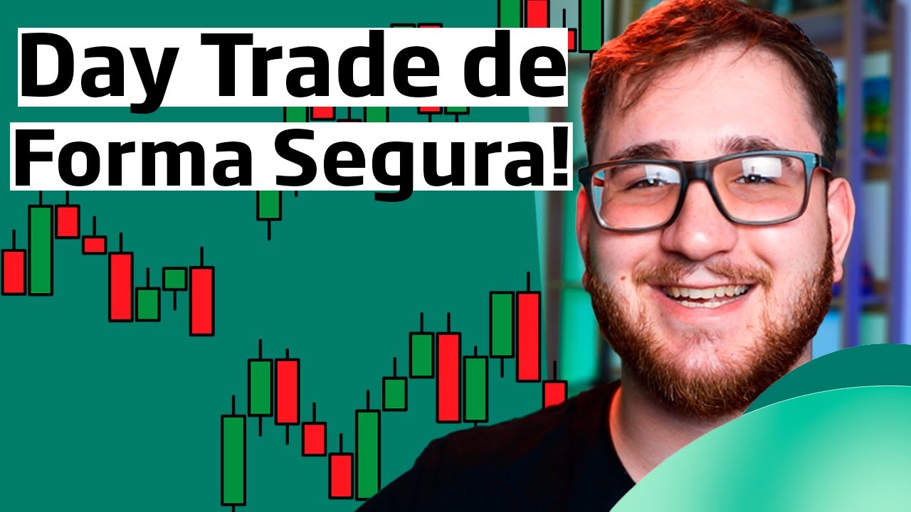 Como fazer Day Trade de maneira segura?