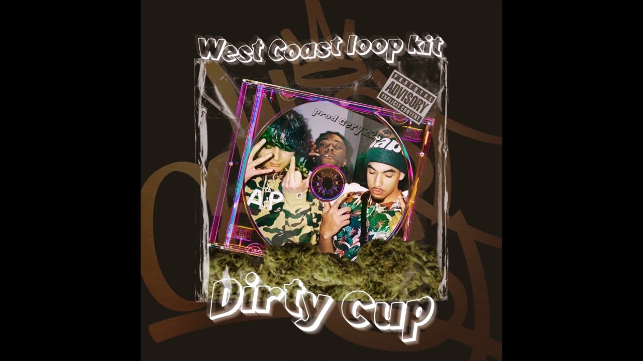 (FREE) West Coast Loop kit - ''Dirty cup'' | Shoreline Mafia Loop kit (Shoreline Mafia, OhGeesy)
