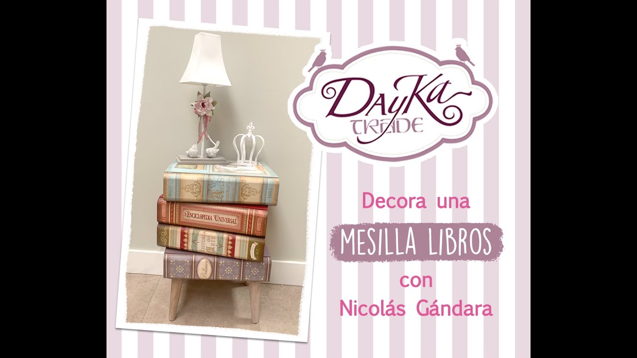 Decora una mesilla libros con Dayka Trade y Nicolás Gándara