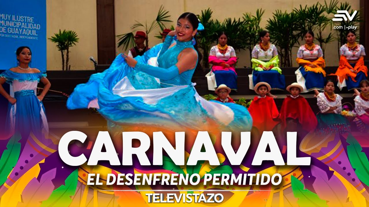 Carnaval: Festival danzante en Guayaquil | Especial de Televistazo | Ecuavisa