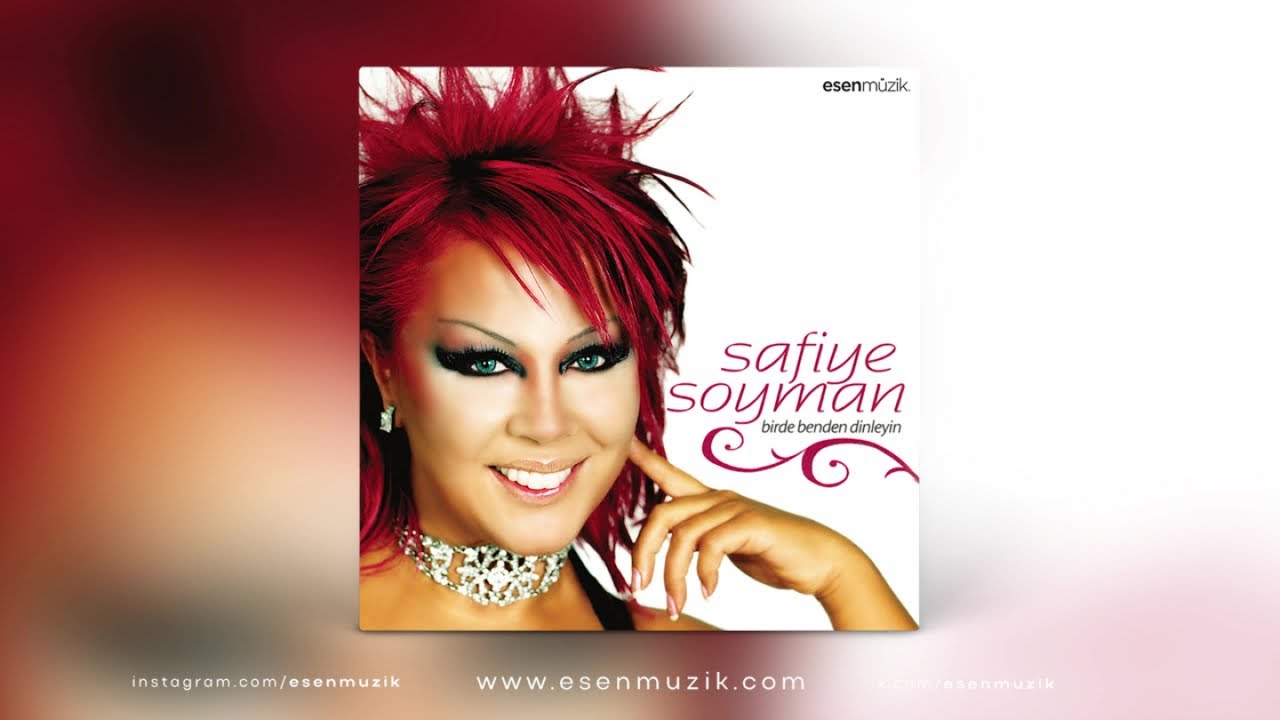 Safiye Soyman - Bir de Benden Dinleyin (Full Alb&uuml;m)