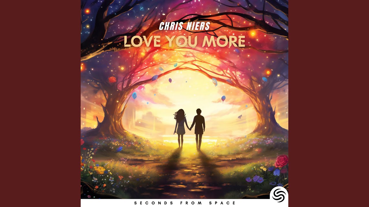 Love You More