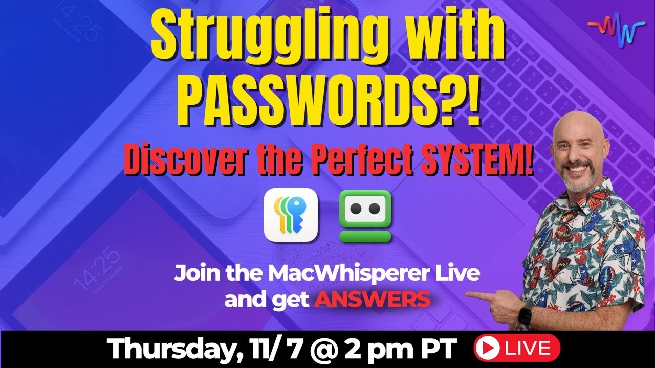 🗝️ Struggling with Passwords? Learn Apple’s New Passwords App!🗝️
