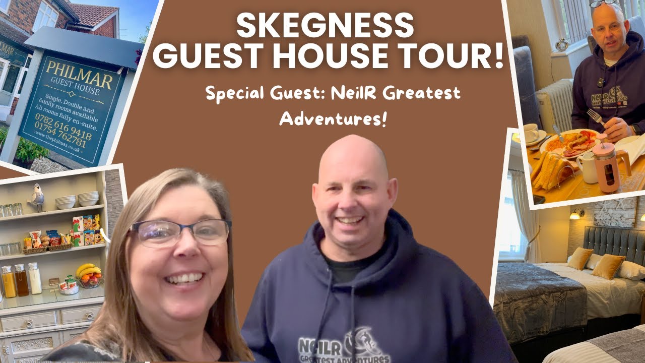 Philmar Guest House Tour in Skegness – Featuring@neilrgreatestadventures