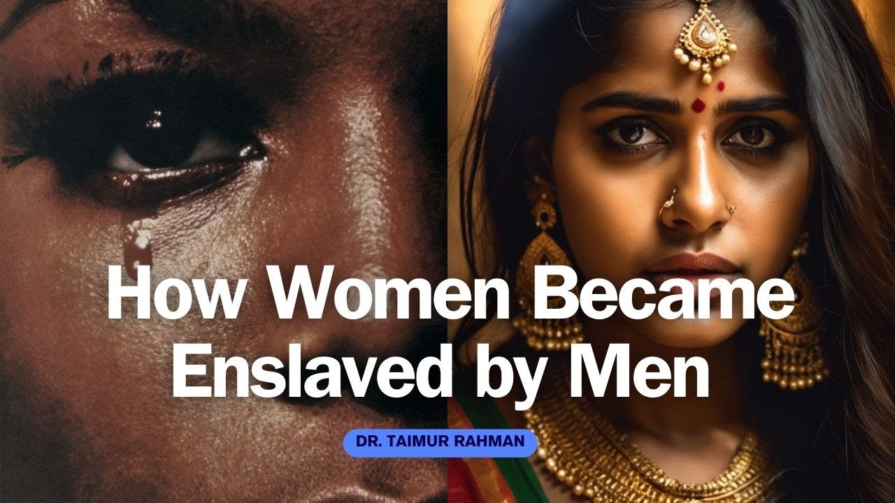 How Women Became Enslaved by Men