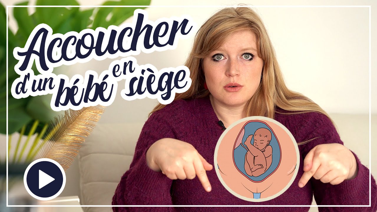 Accoucher d'un bébé en siège - j'ai annulé ma césarienne programmée !