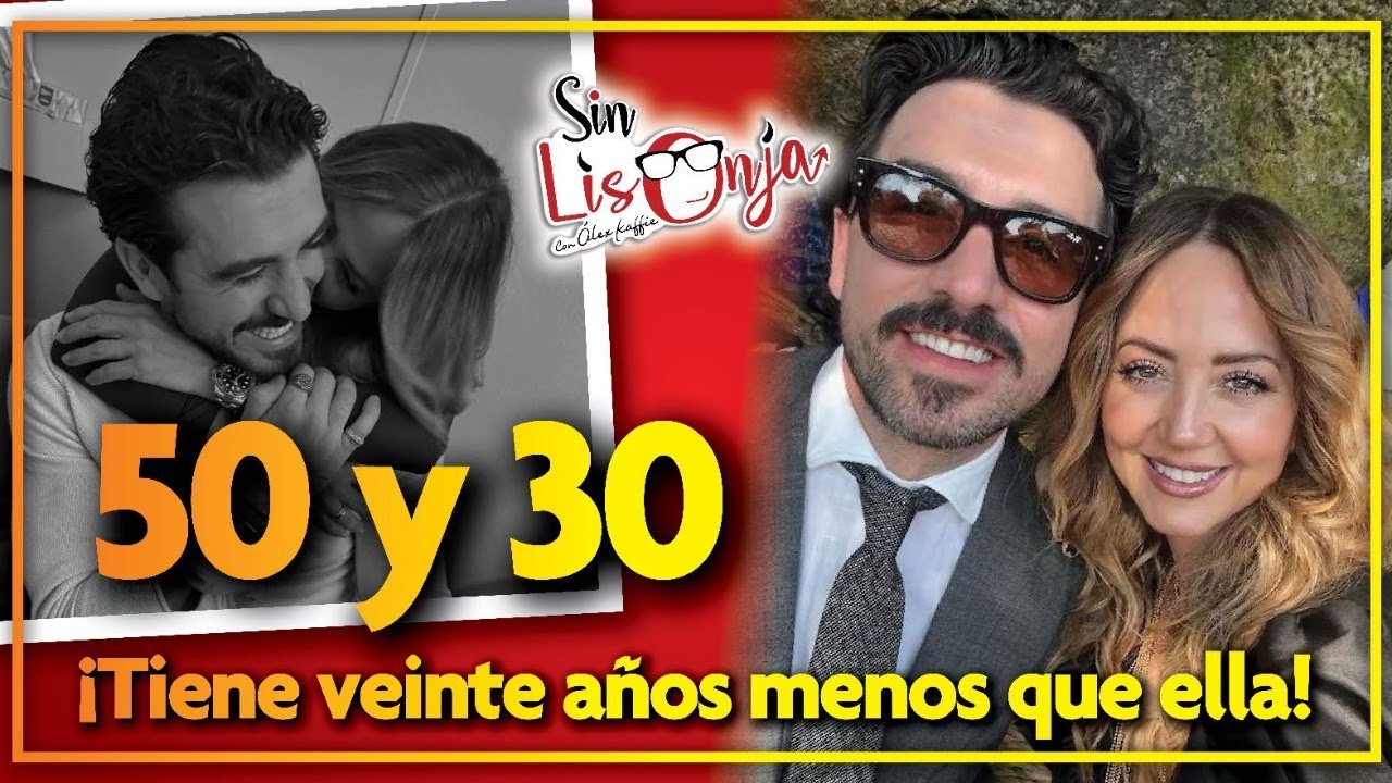 ANDREA LEGARRETA ¡le lleva 20 años! a su novio Luis Carlos Origel