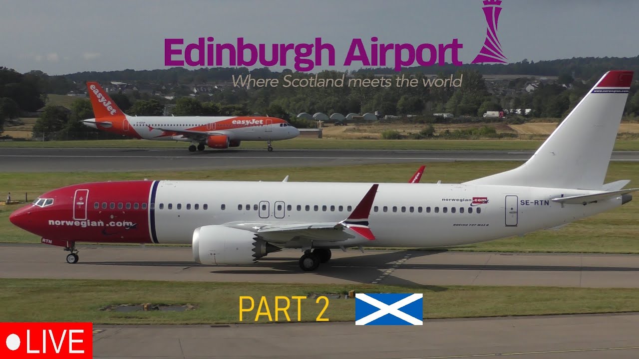 🔴LIVE Part2 FULL DAY Plane Spotting runway 06 at Edinburgh Airport | 18th of August 2025