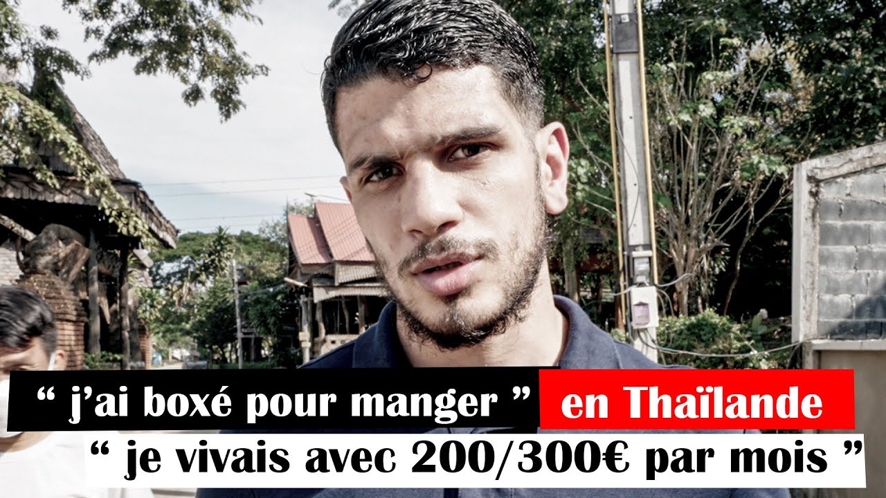 33 ans, parti de RIEN, il devient une Légende de la BOXE en Thaïlande ! (Youssef Boughanem)