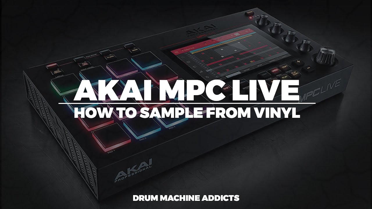 AKAI MPC LIVE TUTORIAL: HOW TO SAMPLE FROM VINYL (FOR BEGINNERS)