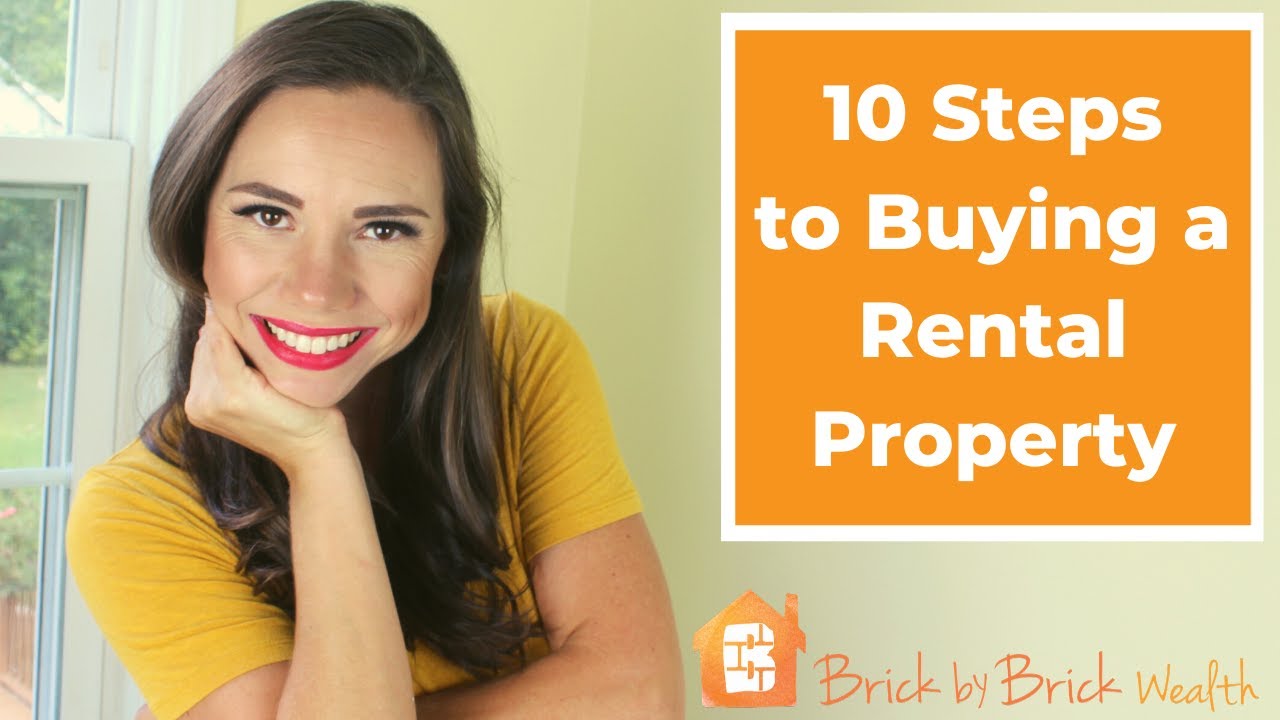 10 Steps to Buying a Rental Property