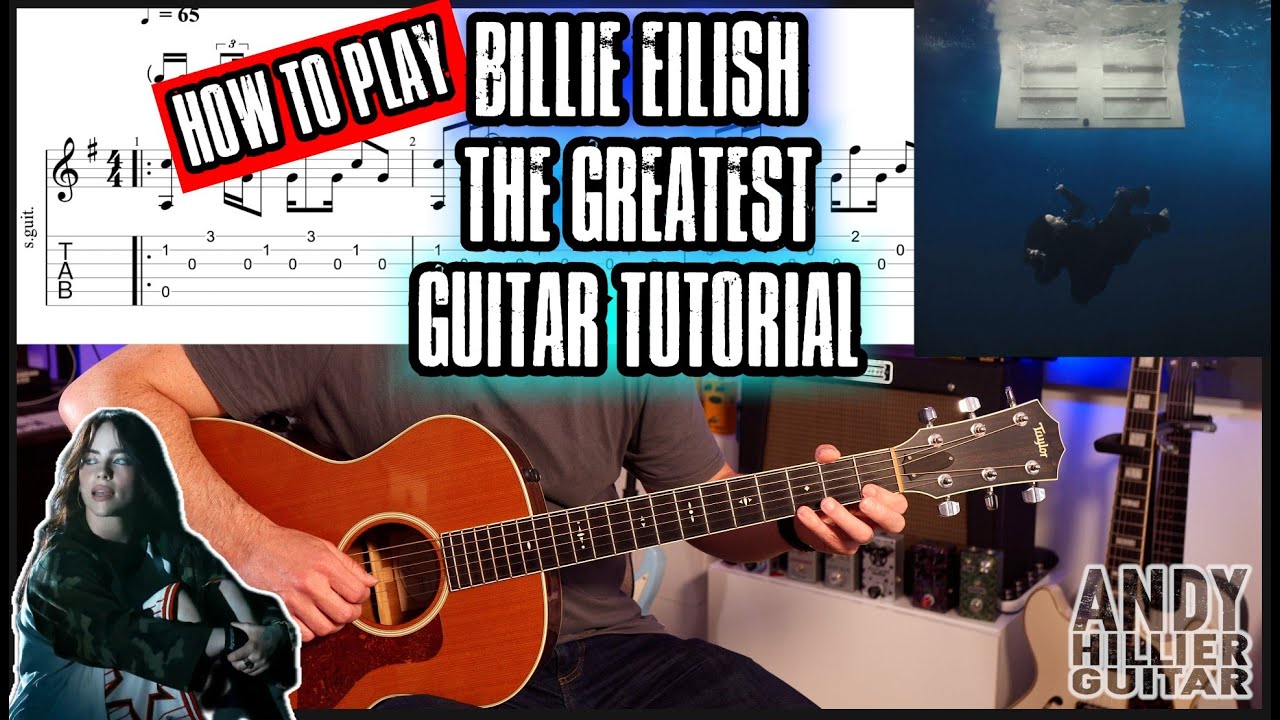 How to play Billie Eilish THE GREATEST Guitar Tabs Tutorial