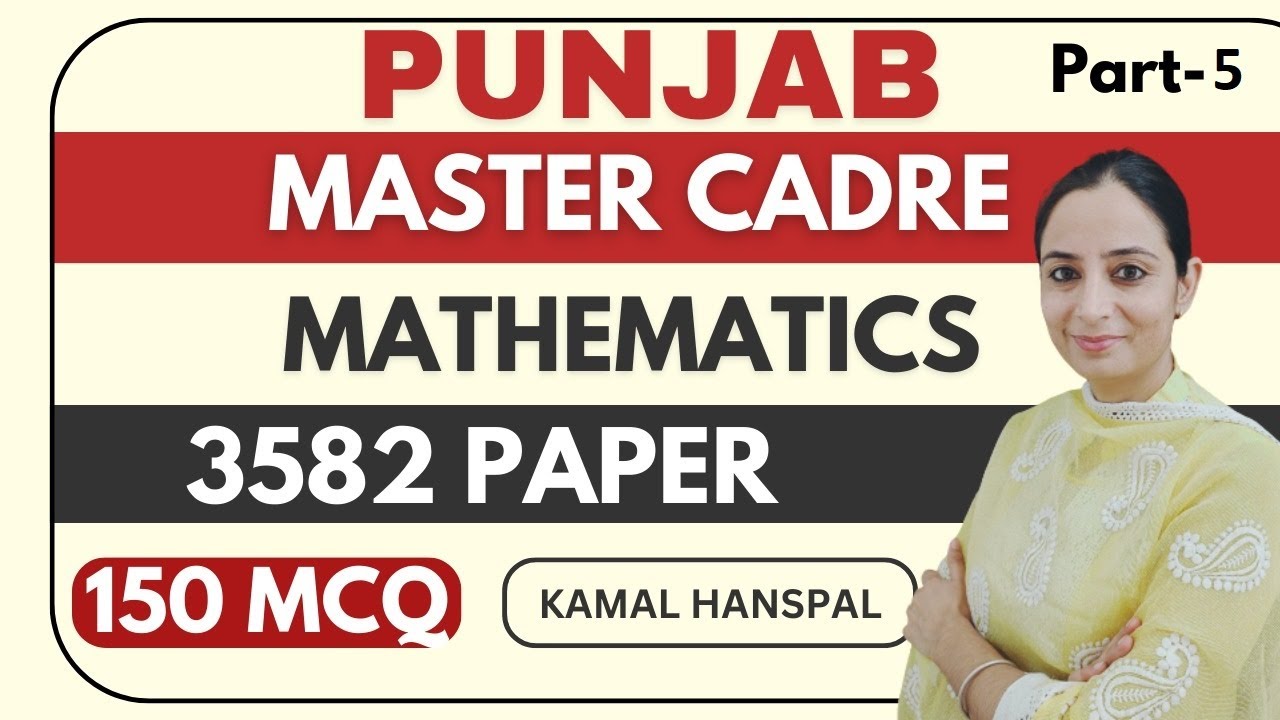Punjab master cadre | Master Cadre Mathematics | 3582 Paper 150 mcq | Part 5
