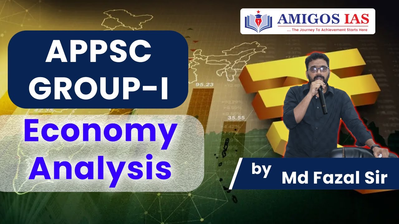 APPSC GROUP-I ECONOMY SYLLABUS ANALYSIS || Amigos IAS Academy