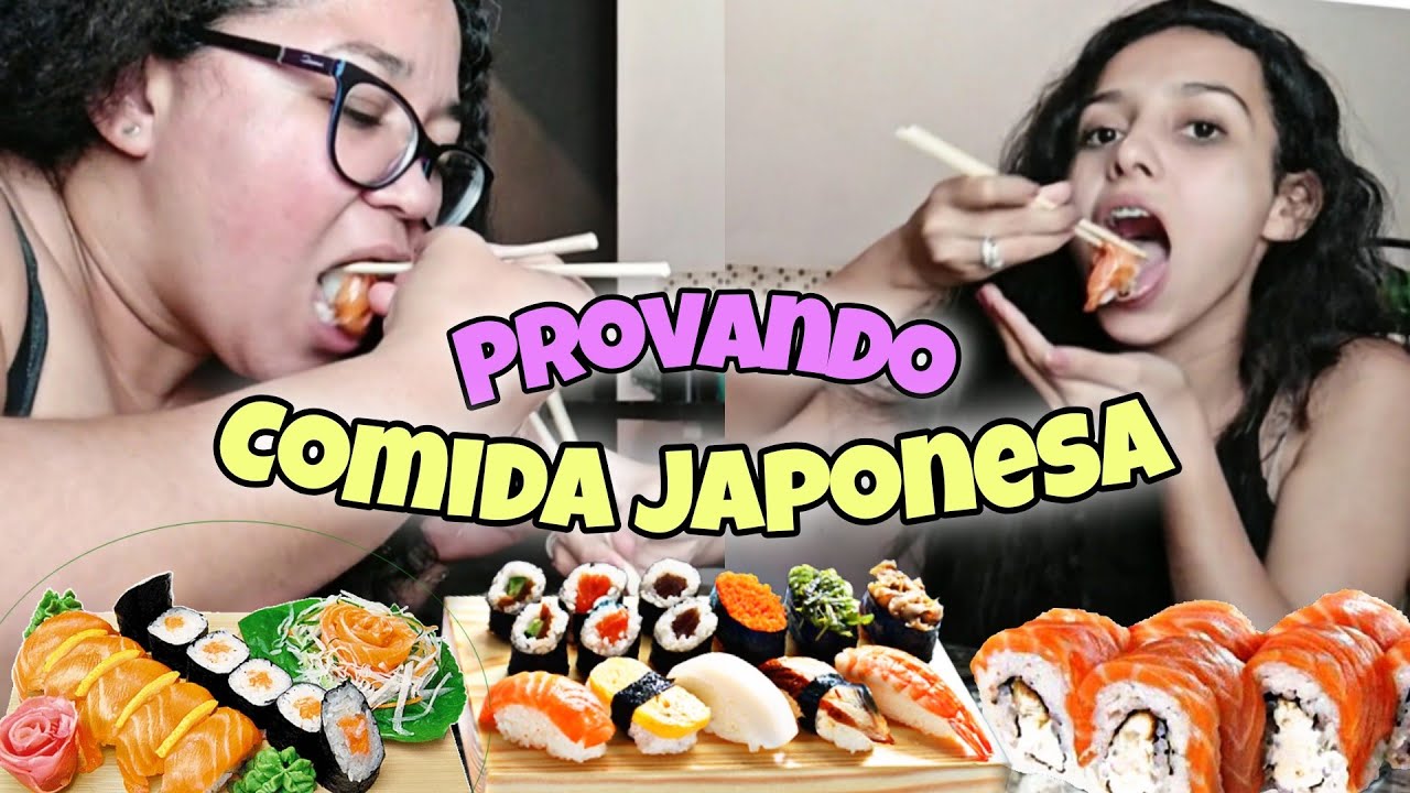 PROVANDO COMIDA JAPONESA PELA PRIMEIRA VEZ