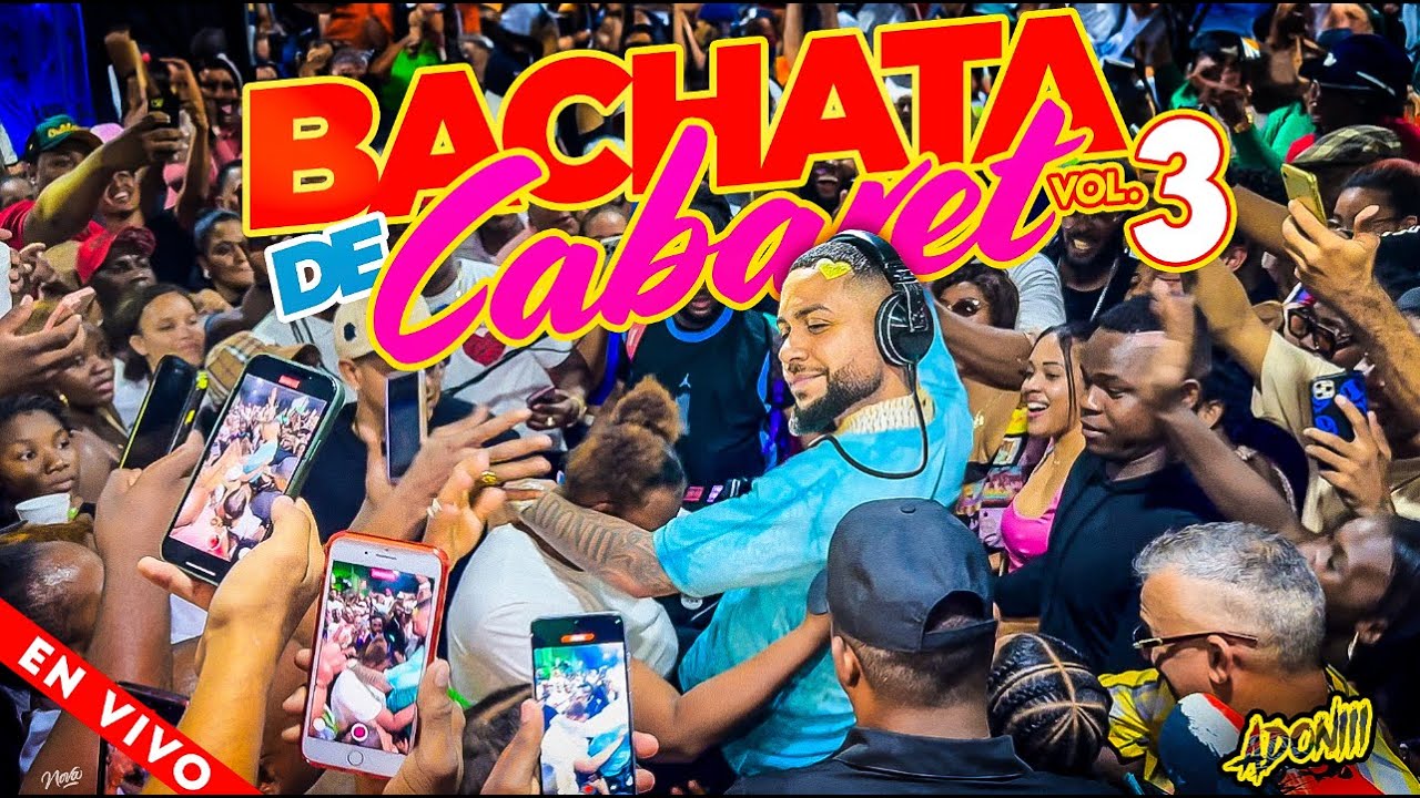 BACHATA DE CABARET VOL 3 🥃DESDE LOS CARRANDALES 🇩🇴 MEZCLANDO EN VIVO DJ ADONI