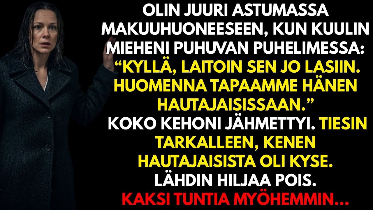 Mieheni suunnitteli hautajaiseni — kaksi tuntia myöhemmin kaikki muuttui