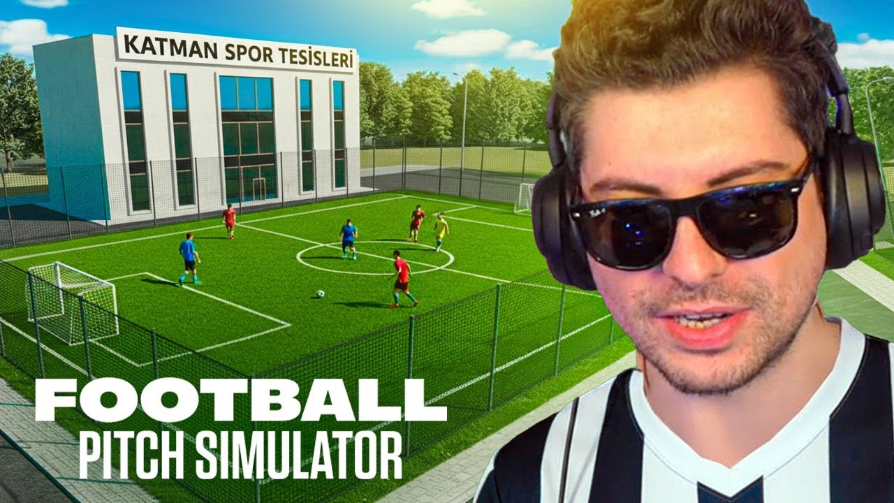 HALI SAHA TESİSLERİMİZ HALKIMIZA HAYIRLI OLSUN! | Football Pitch Simulator (1. BÖLÜM)