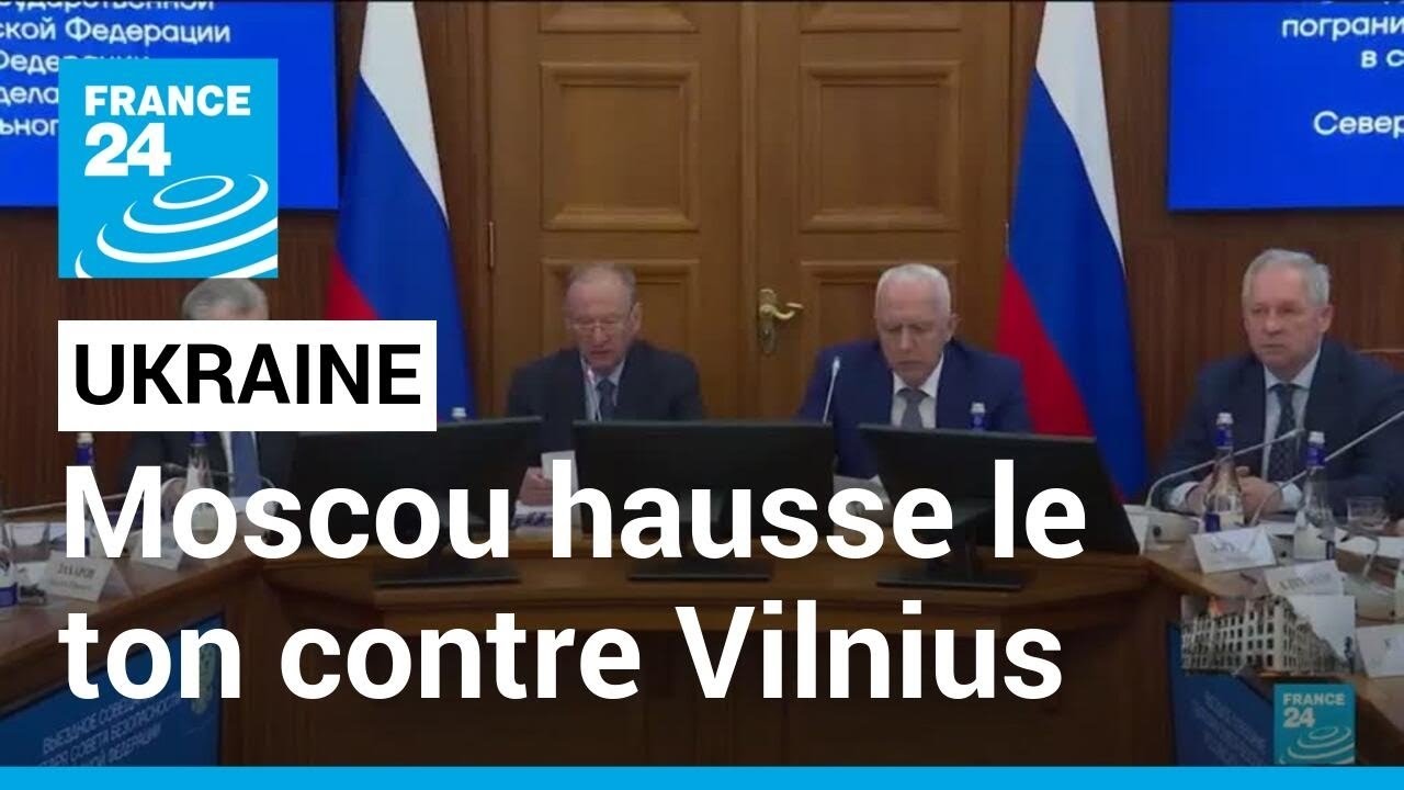 Guerre en Ukraine : Moscou hausse le ton contre Vilnius • FRANCE 24