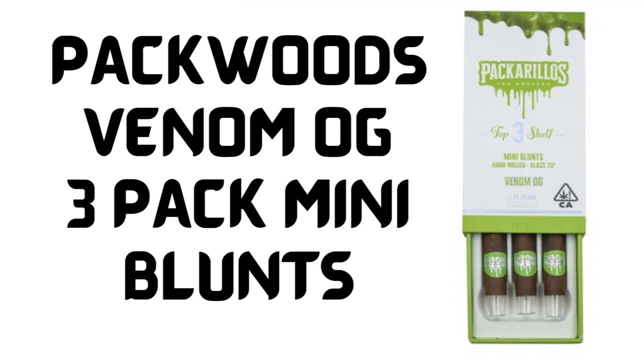 PACKWOODS VENOM OG MINI BLUNTS (Packarillos) #WEEDVIEWS