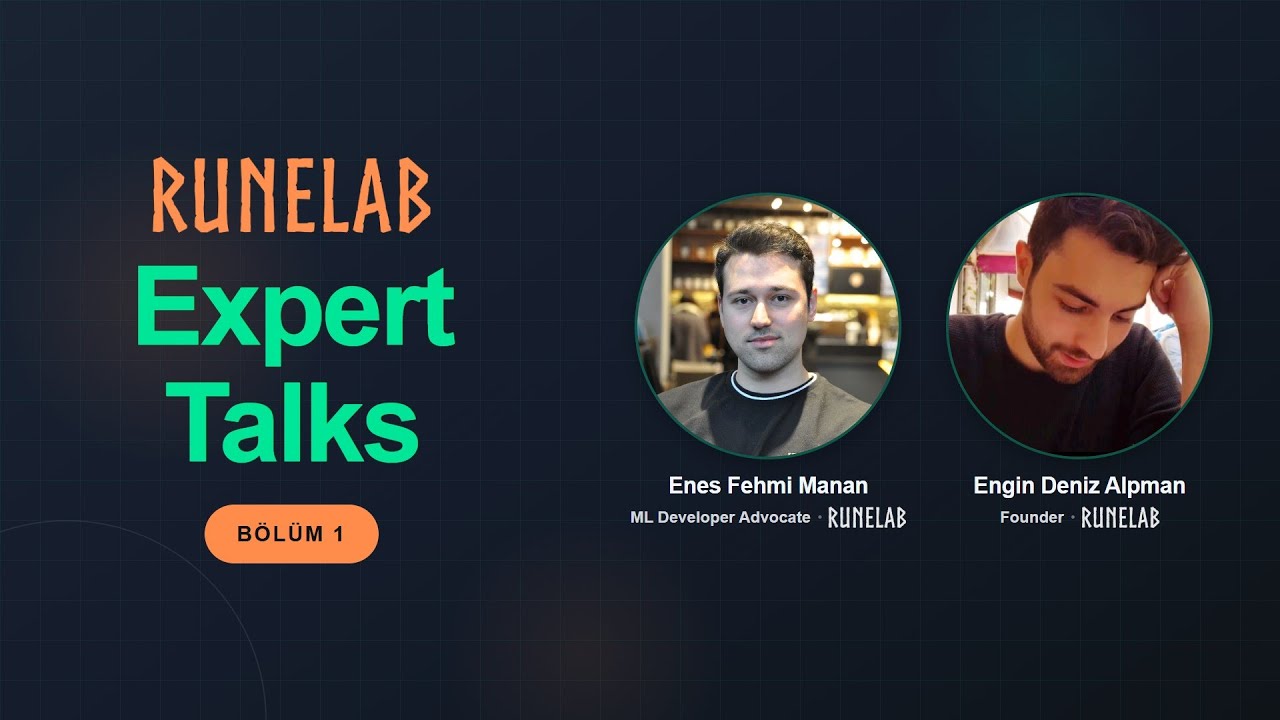 Expert Talks #1 | Enes Fehmi Manan & Engin Deniz Alpman