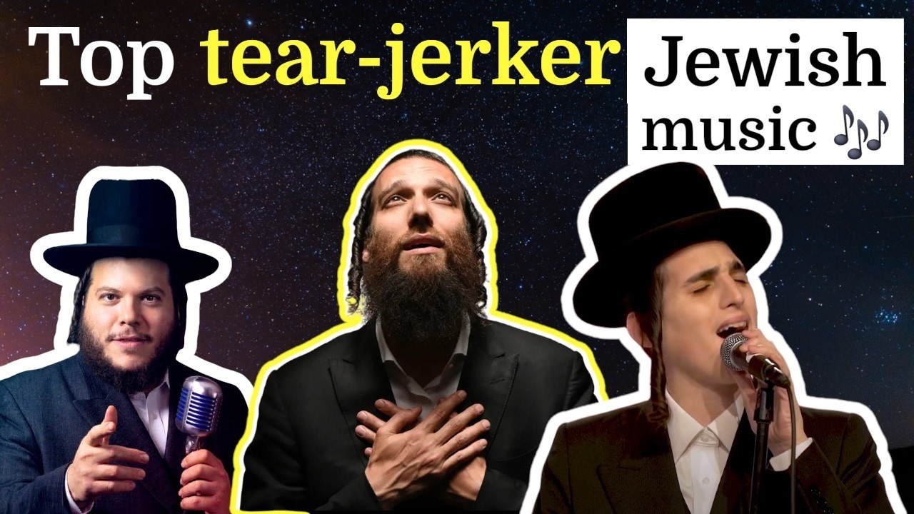 Top 16 Hasidic music videos TO MAKE YOU CRY and sing along!