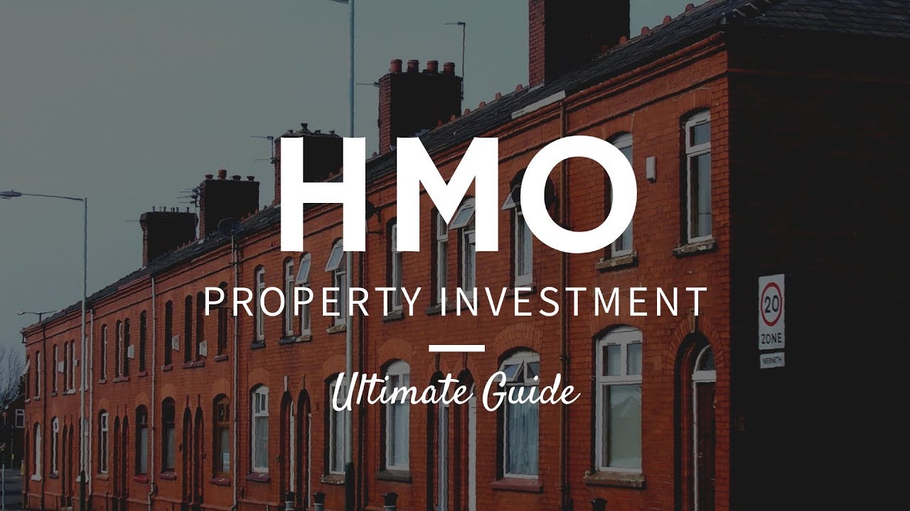 HMO Property Investment | Ultimate Guide