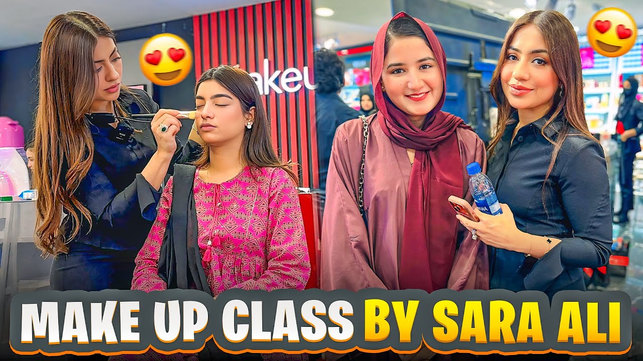 First Time Make Up Class Li | Make Up Artist Sara Ali Se Meetup | Fatima Farooq Yaseen