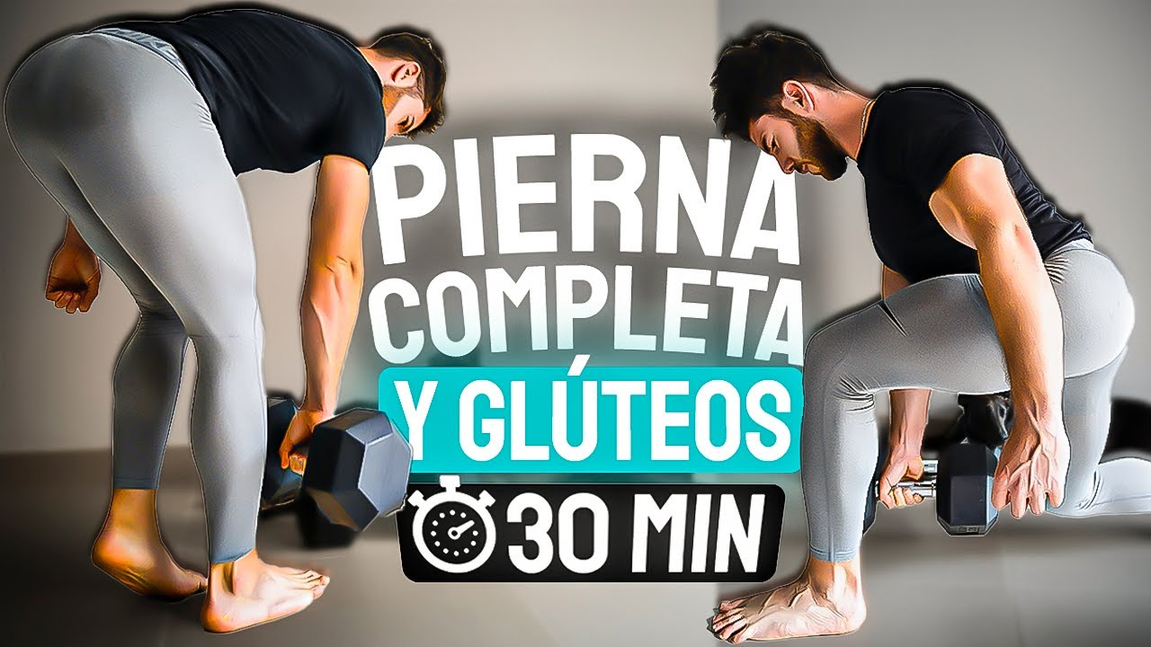 Ejercicios PIERNA COMPLETA y GLÚTEOS en casa 30 Min | Rutina glúteos y piernas fuertes 🍑🦵🏼