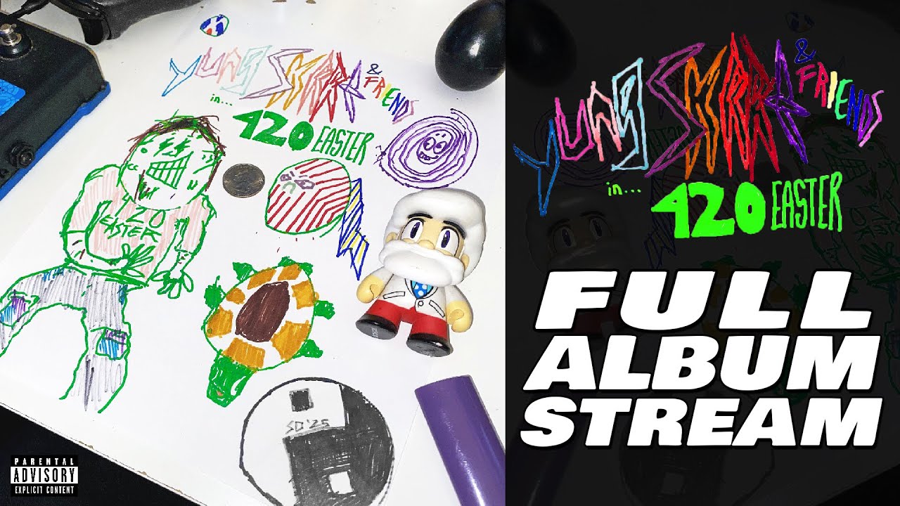 Yung Skrrt & Friends in... 420 EASTER // Full Album Stream