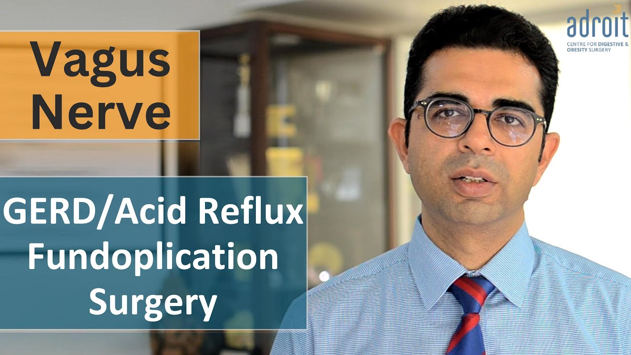 Vagus Nerve, GERD And Fundoplication  in English