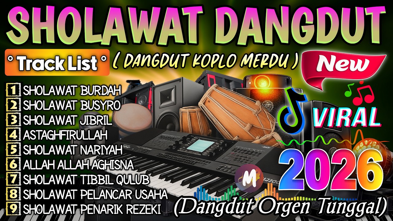 SHOLAWAT DANGDUT TERBARU 2026 FULL ALBUM SYAHDU MENENANGKAN JIWA PALING DICARI SEPANJANG MASSA