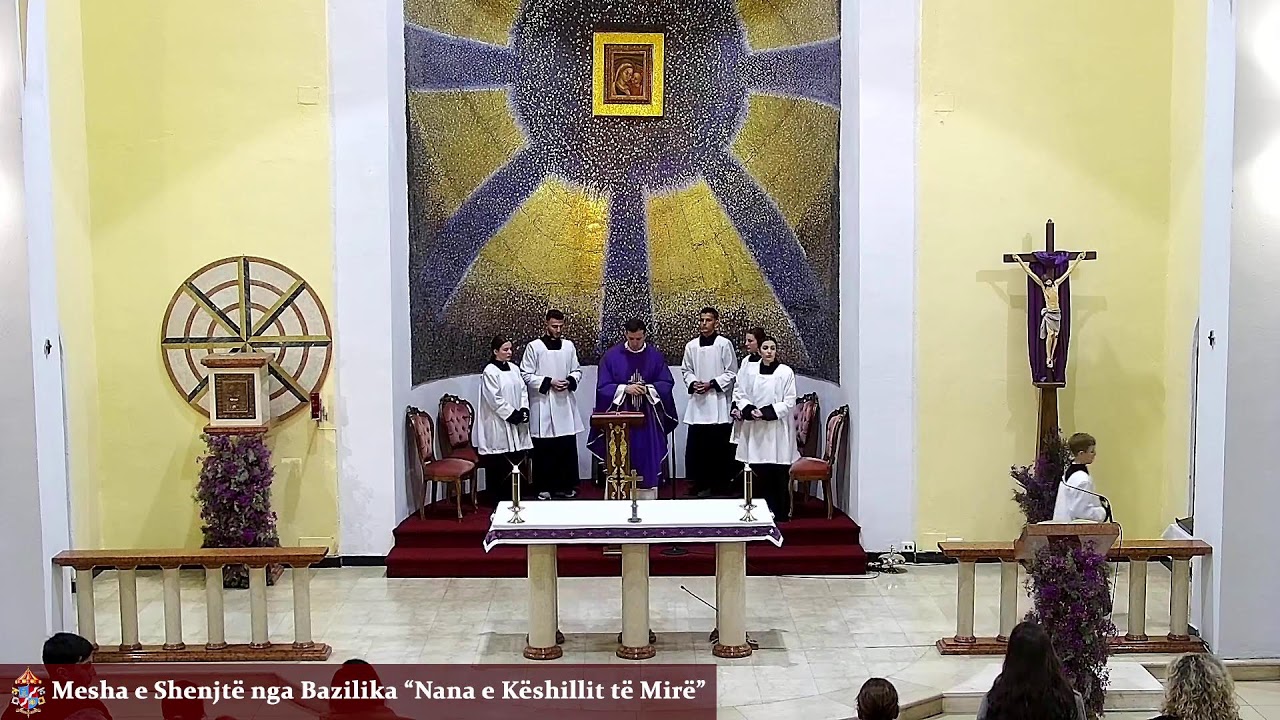 Bazilika Nana e Keshillit te Mire Live Stream
