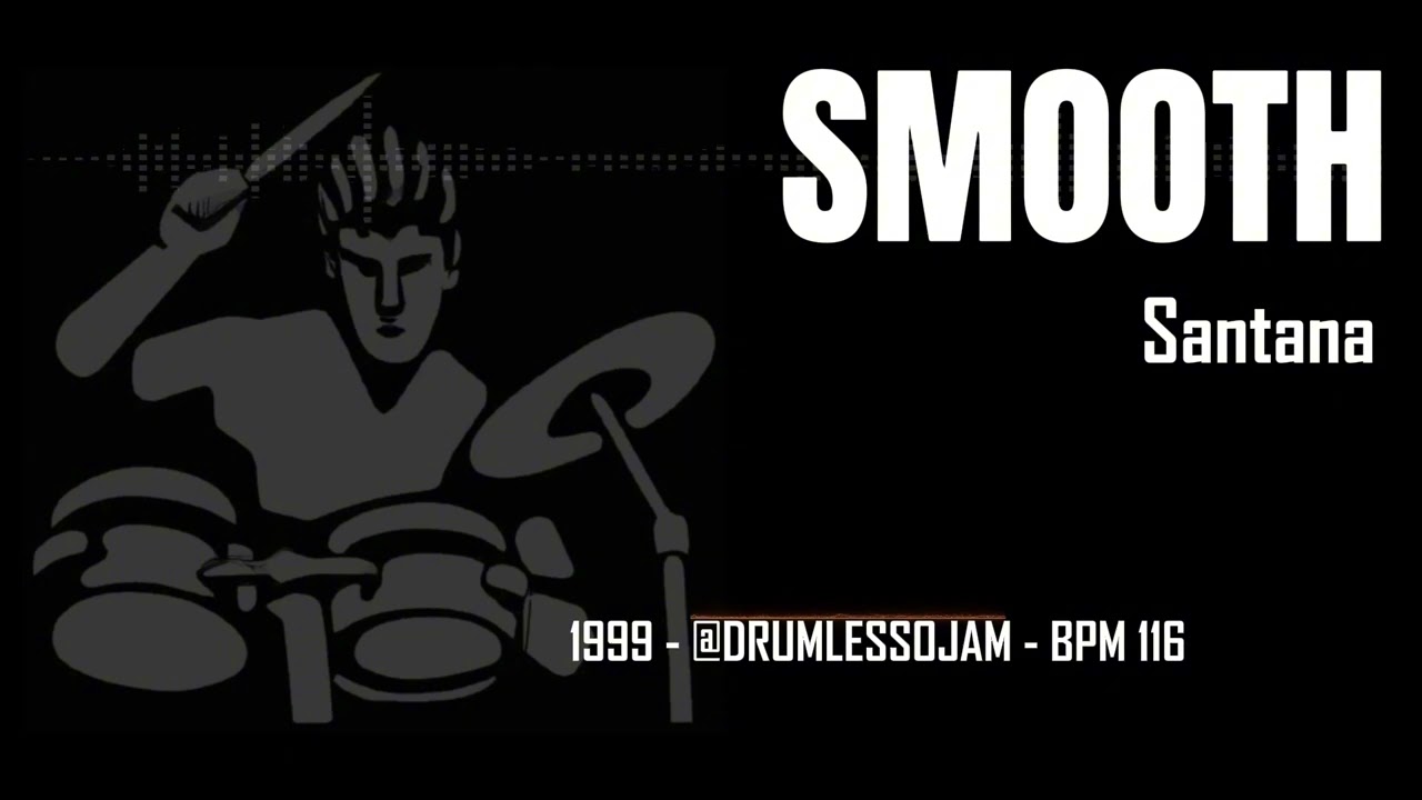 Santana - Smooth (Drumless)