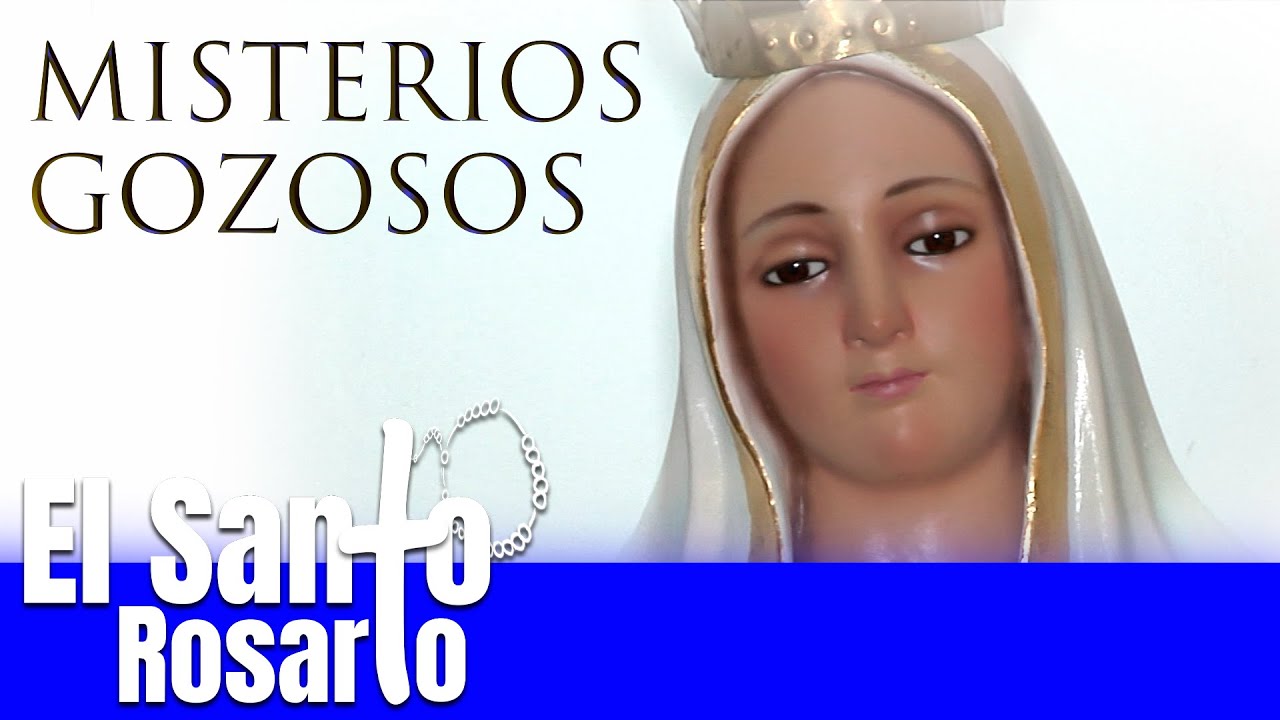 Santo Rosario De Hoy, Misterios Gozosos, Lunes Y Sabado  - Cosmovision