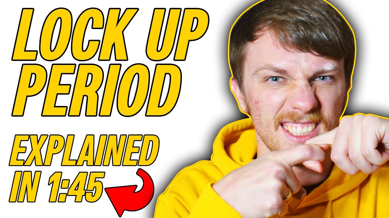WHAT IS A LOCK UP PERIOD? (EASIEST EXPLANATION) Straight to the Point #STTP #184