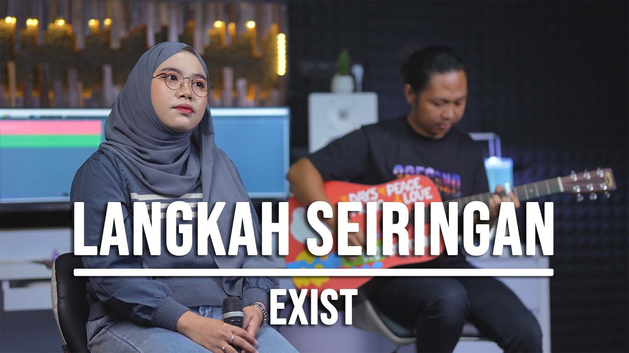 LANGKAH SEIRINGAN - EXIST (LIVE COVER INDAH YASTAMI)