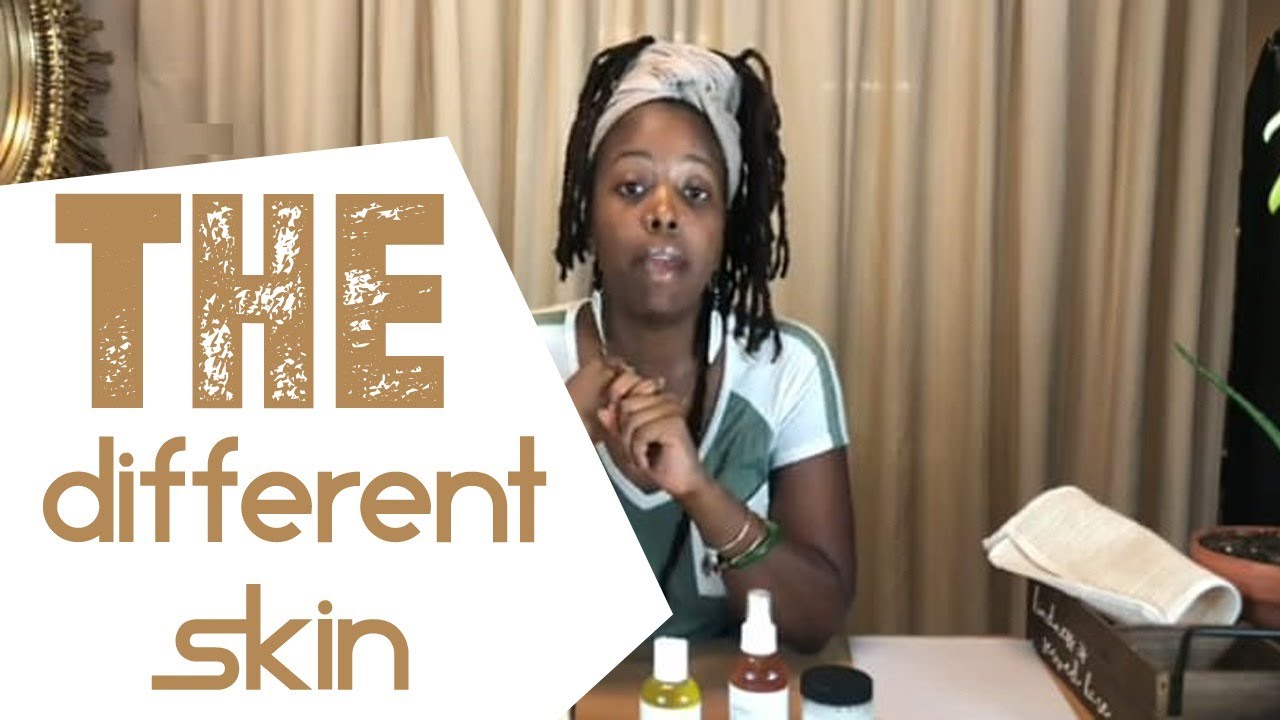 The Different Skin Types - How To Identify Your Skin Type - Herb’N Eden After Hours - Episode 10