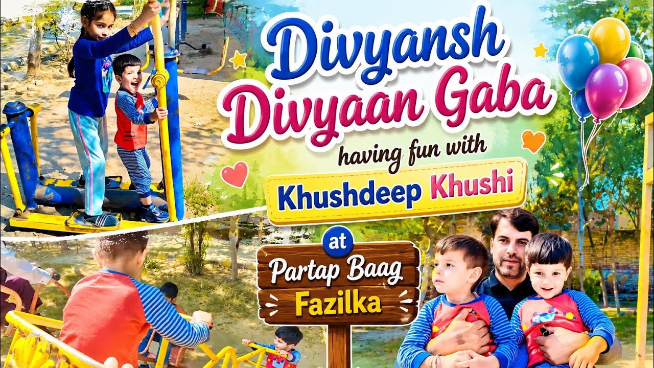 🌳 Divyansh & Divyaan’s Fun Day at the Park 🏞️