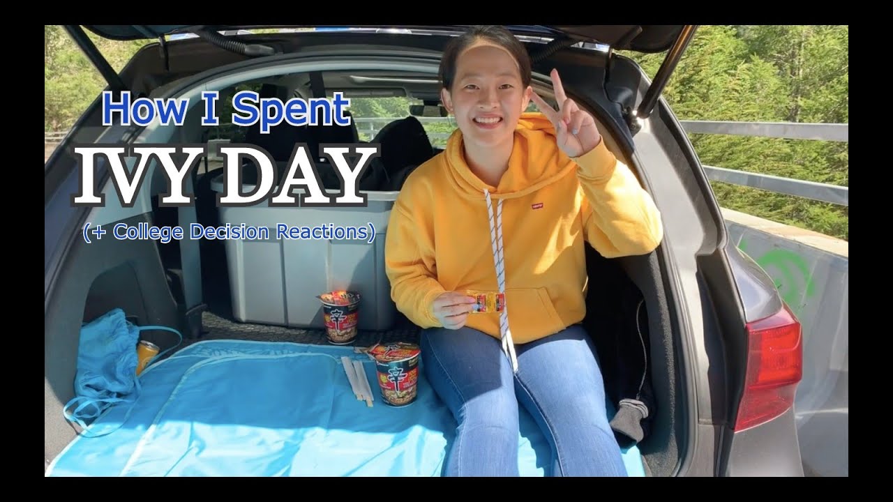 How I Spent Ivy Day (+ College Decisions Reactions ig)