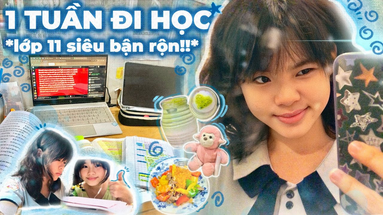 1 TUẦN ĐI HỌC siêu bận rộn LỚP 11 *học kỳ 2*🎒| TỰ HỌC tiếng Anh hiệu quả mùa thi? | Ngạn Di Official