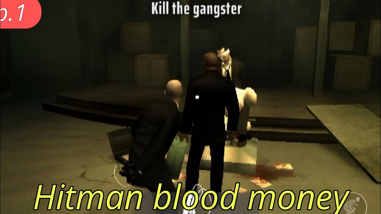 Hitman blood money EP -1. 