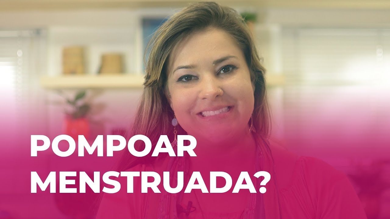 Pompoarismo | Posso pompoar durante a menstrua&ccedil;&atilde;o?