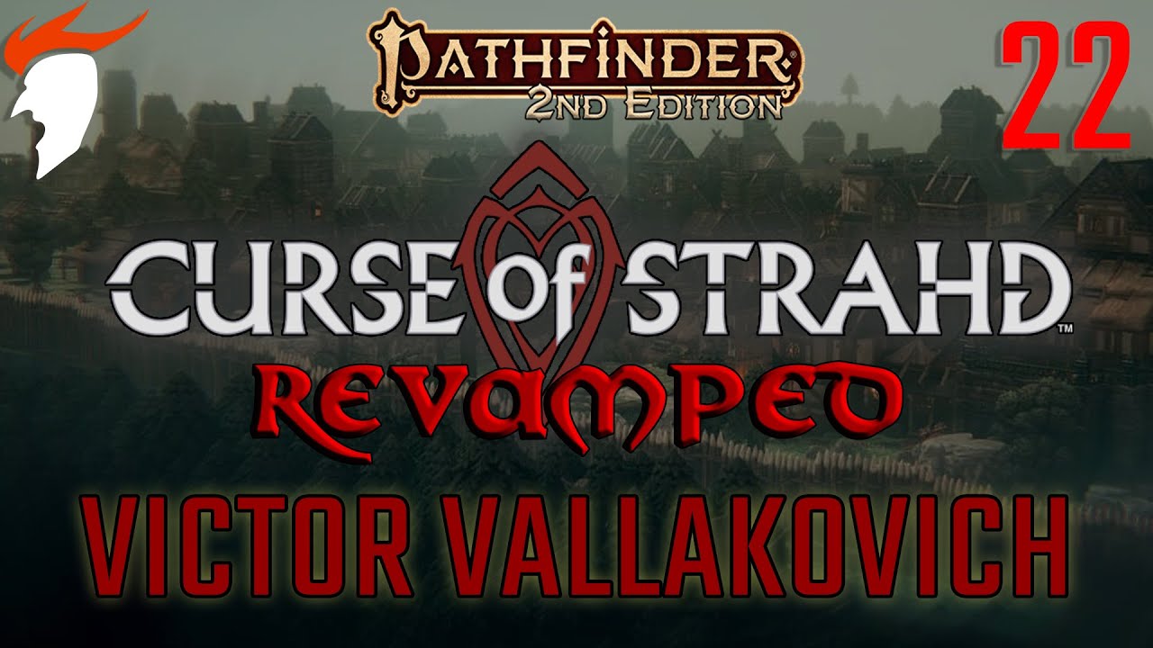 Curse of Strahd Revamped: Vallaki Part 14