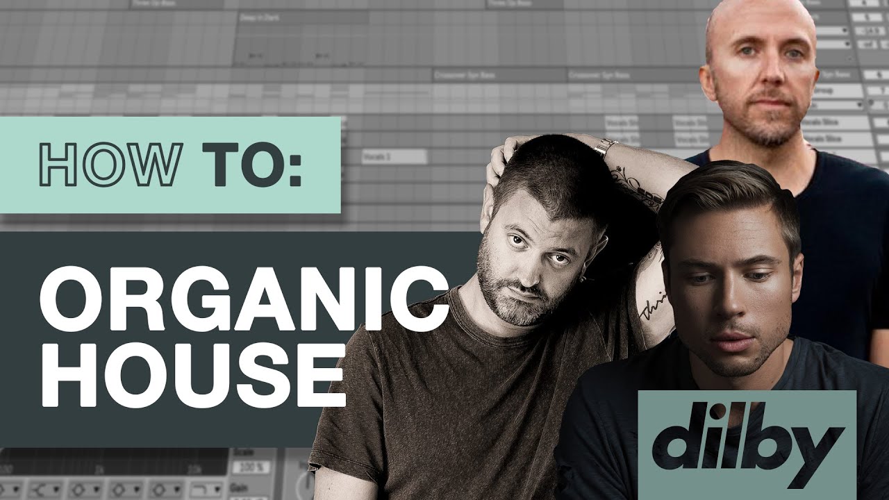 Make Organic House Like All Day I Dream, TRYBESof and Lost Miracle