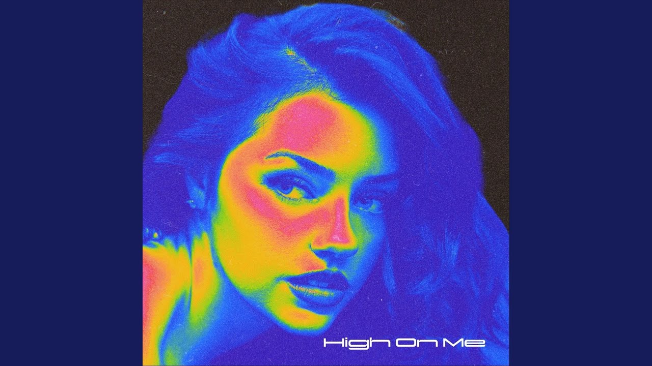 High on Me